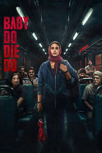 Free Baby Do Die Do (2026) Bollywood Hindi Movie HD ESub